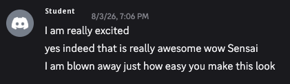 Discord message from Herb: I am really excited, I am blown away just how easy you make this look